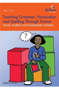 Teaching Grammar, Punctuation and Spelling Through Drama