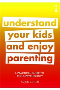 Practical Guide to Child Psychology
