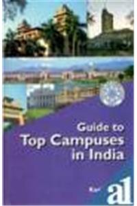 Guide To Top Campuses In India