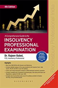 A Comprehensive Guide to the Insolvency Professional Examination