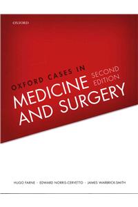 Oxford Cases in Medicine and Surgery