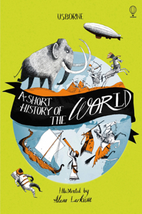 A SHORT HISTORY OF THE WORLD [Hardcover] Brook, Henry; Brocklehurst, Ruth and Larkum, Adam