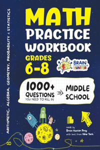 Math Practice Workbook Grades 6-8