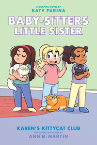 Karen's Kittycat Club: A Graphic Novel (Baby-Sitters Little Sister #4)