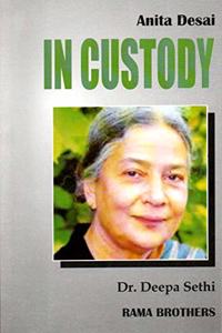 Anita Desai : IN CUSTODY