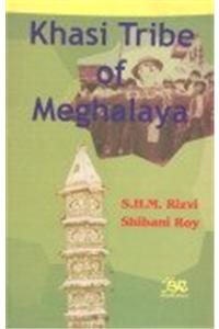 Khasi Tribes of Meghalya