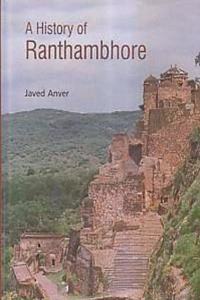 A History of Ranthambhore