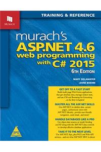 Murach's ASP.NET 4.6 Web Programming with C# 2015, 6th Edition