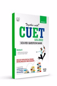 Together with CUET UG 2022 Solved Question Bank for Biology Entrance Exam conducted by NTA
