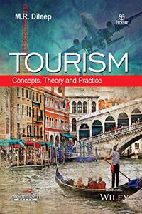 Tourism: Concepts, Theory and Practice