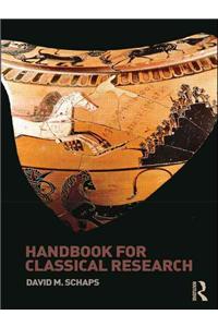 Handbook for Classical Research