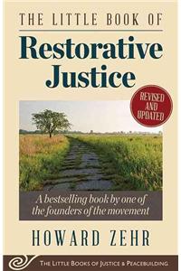 Little Book of Restorative Justice