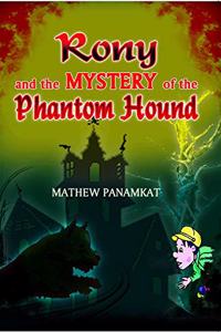 Rony and the Mystery of the Phantom Hound
