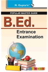 B.Ed. Entrance Exam Guide