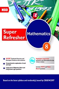 MBD Math - Super Refresher CBSE - Class 8