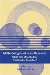 Methodologies of Legal Research - Which Kind of Method for What Kind of Discipline?