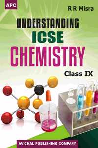 Understanding Icse Chemistry Class- Ix