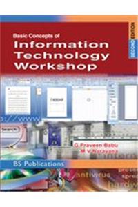 Basic Concepts of Information Technology Workshop