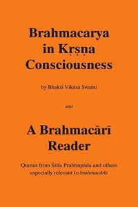 Brahmacarya in Krsna Consciousness
