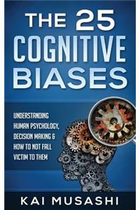 25 Cognitive Biases
