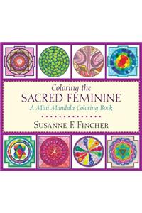 Coloring the Sacred Feminine