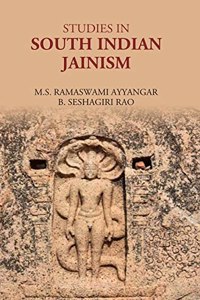 Studies In South Indian Jainism