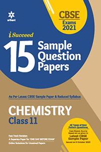 CBSE New Pattern 15 Sample Paper Chemistry Class 11 for 2021 Exam with reduced Syllabus