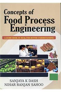Concepts of Food Process Engineering
