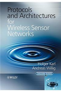 Protocols and Architectures for Wireless