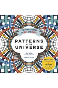 Patterns of the Universe: A Coloring Adventure in Math and Beauty