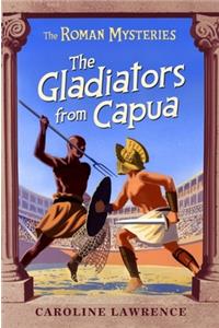 The Roman Mysteries: The Gladiators from Capua
