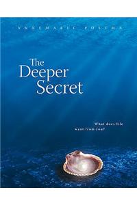 Deeper Secret