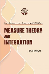 MEASURE THEORY AND INTEGRATION
