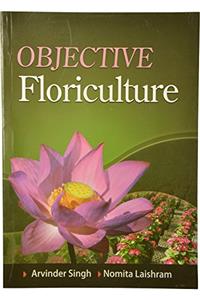 Objective Floriculture