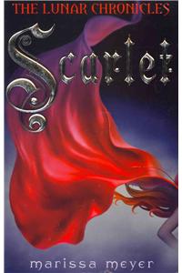 The Lunar Chronicles - Scarlet [Paperback] Marissa Meyer