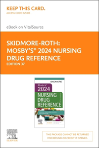 Mosby's 2024 Nursing Drug Reference - Elsevier eBook on Vitalsource (Retail Access Card)