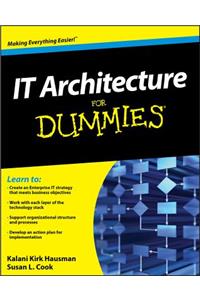 IT Architecture For Dummies