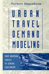 Urban Travel Demand Modeling