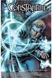 Constantine: The Spark and the Flame