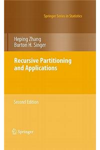 Recursive Partitioning and Applications