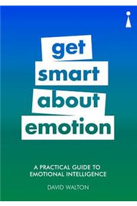 Practical Guide to Emotional Intelligence