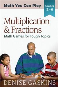 Multiplication & Fractions