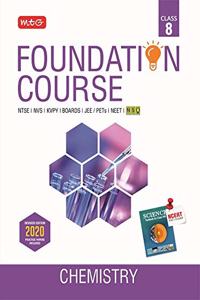 Chemistry Foundation Course for JEE/NEET/Olympiad - Class 8