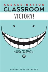 Assassination Classroom, Vol. 11: Shonen Jump Advanced Manga Edition