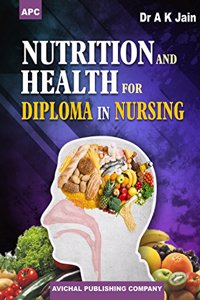 Nutrition and Health for Diploma in Nursing