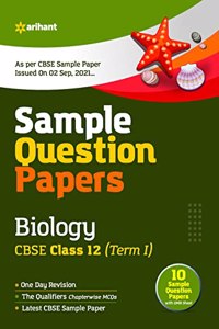 Arihant CBSE Term 1 Biology Sample Papers Questions for Class 12 MCQ Books for 2021 (As Per CBSE Sample Papers issued on 2 Sep 2021)