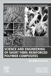 Science and Engineering of Short Fibre-Reinforced Polymer Composites