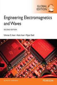 Engineering Electromagnetics and Waves, Global Edition