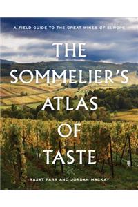 The Sommelier's Atlas of Taste