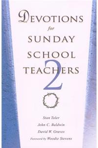 Devotions for Sunday School Teachers 2